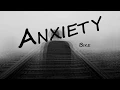 Bmike- Anxiety(Lyrics)