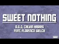 D.O.D, Calvin Harris - Sweet Nothing Feat. Florence Welch | Slowed + Reverb