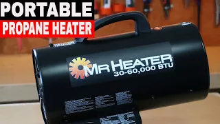 MR HEATER PORTABLE PROPANE HEATER REVIEW - 60 000 BTU S