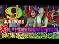 Download Lagu 9 JUNI 2025‼️ DJ MENGAPA KAU MASIH DISINI ❌ DJ AKU BUKAN PENGEMIS CINTA ❌ DJ DEVY KITTY ‼️ OT WIKA