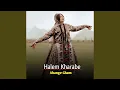 Download Lagu Halem Kharabe