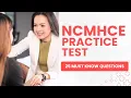 NCMHCE Exam 2026 - Counseling Practice Test Study Guide 25 Must Know Questions