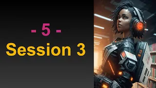 5 Session 3