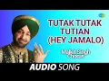 Download Lagu Tutak Tutak Tutian (Hey Jamalo) | Malkit Singh | Old Punjabi Songs | Punjabi Songs 2022