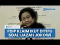 Download Lagu PDIP Klaim Ikut Dibohongi Jokowi soal Ijazah yang Diduga Palsu, Kader Ungkap Reaksi Ketum Megawati