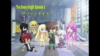 Download The Green Knight Episode 1 |Gacha Studio MP3