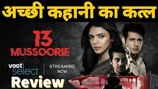 13 mussoorie review 13 mussoorie web series voot select