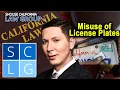 Vehicle Code 4462 5 VC - Misuse of license plates or registration