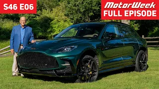 MotorWeek S46 E06 | FULL EPISODE