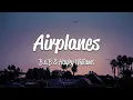 Download Lagu B.o.B - Airplanes Lyrics ft . Hayley Williams Lyrics