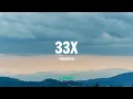 Perunggu -  33x / Lirik Lagu Mix