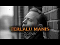 Download Lagu Slank - Terlalu manis | Cover Rock Lagu terpopuler 