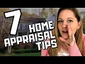 How to MAXIMIZE your Appraisal - Home Appraisal Tips