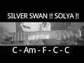 SILVER SWAN !! SOLYA !! HOW TO PLAY CHORDS TUTORIAL GUITAR