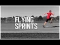 Flying Sprints Flying Start - Sprint Float Speed Training