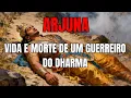 Lagu A história de Arjuna além da guerra