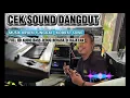 Lagu INSTRUMEN CEK SOUND DANGDUT ORGEN TUNGGAL [ KODRAT SONG ] FULL HD AUDIO BASS JEDUG SERASA DI HAJATAN