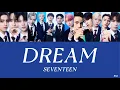 Download Lagu 【歌詞/パート分け 】DREAM - SEVENTEEN
