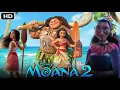 Download Lagu Moana 2 (2024) Movie | Dwayne Johnson, Awhimai Fraser | diesny Film Review And Facts