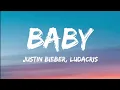 Download Lagu Justin Bieber - Baby (Lyrics) Feat. Ludacris