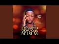 Download Lagu Jesus Kwuo Okwu Oma N' Isi M