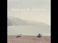These Memories - Hollow Coves