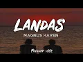 Landas Lyrics | Magnus Haven