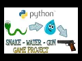 Snake-Water-Gun Game Just 80 Lines of Code I Love Coding