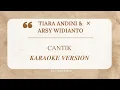 Download Lagu TIARA ANDINI \u0026 ARSY WIDIANTO - CANTIK KARAOKE VERSION