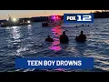 16-year-old drowns in Columbia River near Vancouver
