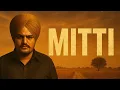 Download Lagu MITTI : Sidhu moose wala new song 2025 | Tribute Version | New Punjabi songs 2025