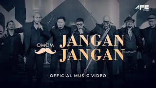 Download Band OmOm - Jangan Jangan (Official Music Video) MP3