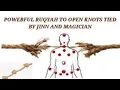 Download Lagu POWERFUL RUQYAH TO OPEN KNOT OF MAGIC, JINN, EVIL EYE AND ENVY .