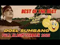 Download Lagu DOEL SUMBANG FULL ALBUM PILIHAN TERBAIK VIRAL 2025  BEST OF THE BEST