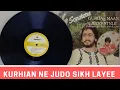 Download Lagu Kurhian Ne Judo Sikh Layee Gurdas Maan LP Vinyl Full  Sonotone Album Rip ,Music Charanjit Ahuja