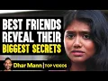 Download Lagu Best Friends Reveal Their Biggest Secrets | Dhar Mann