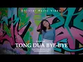 Ficky Lonek - Tong Dua Bye-Bye (Official Music Video)