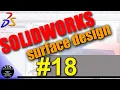 18 SOLIDWORKS Surface Design Fill Surface