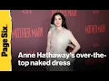 Anne Hathaway stuns in over-the-top naked dress at Mother Mary premiere