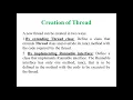 33 Thread Basics Multi-Threading Thread Creation with Thread Class Runnable Interface Java