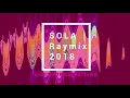 sola- Raymix-2018