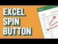 How to Insert Spin Button to Increase or Decrease Values in Excel