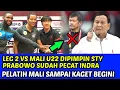 Lagu LEG 2 VS MALI U22 DIPIMPIN STY PRABOWO PECAT INDRA DEMI JUARA SEA GAMES❗PELATIH MALI SAMPAI KAGET