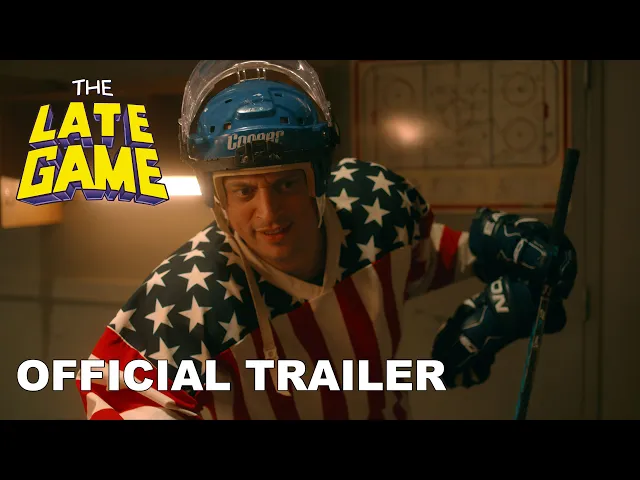 The Late Game | Official Trailer (2024)