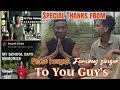 Download Lagu Special thanks to you Guy's by @pelaokonyak6849