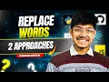 648 Replace Words 2 Approaches Trie Hash Map Uber Favourite
