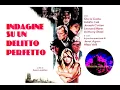 INDAGINE SU UN DELITTO PERFETTO con Alida Valli e Gloria Guida film completo 1978 GIALLO