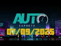 Download Lagu AUTO ESPORTE DE HOJE 07/09/2025 DOMINGO COMPLETO