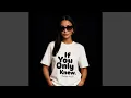 Download Lagu If you only knew (English Version)