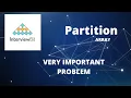 Partition Interviewbit Array simple and clear solution with code
